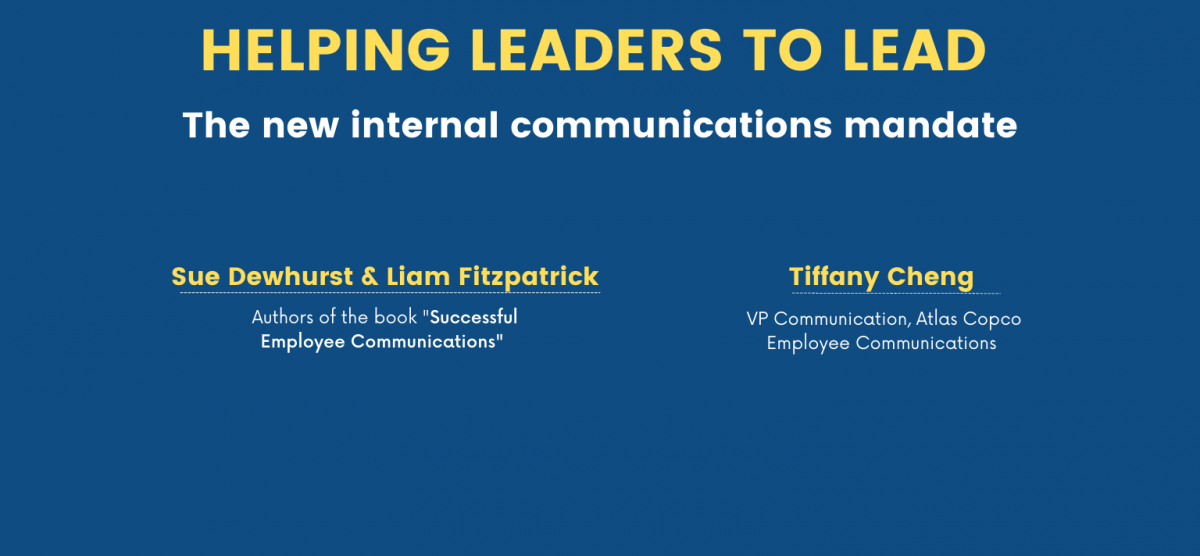 Helping Leaders to Lead | The New Internal Communications Mandate
