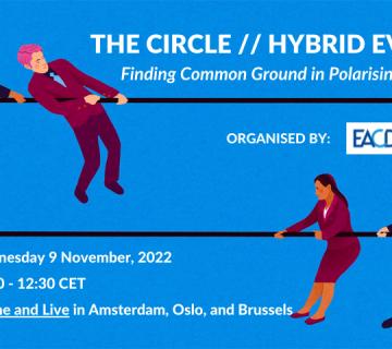 THE CIRCLE // HYBRID EVENT: Finding Common Ground in Polarising Times
