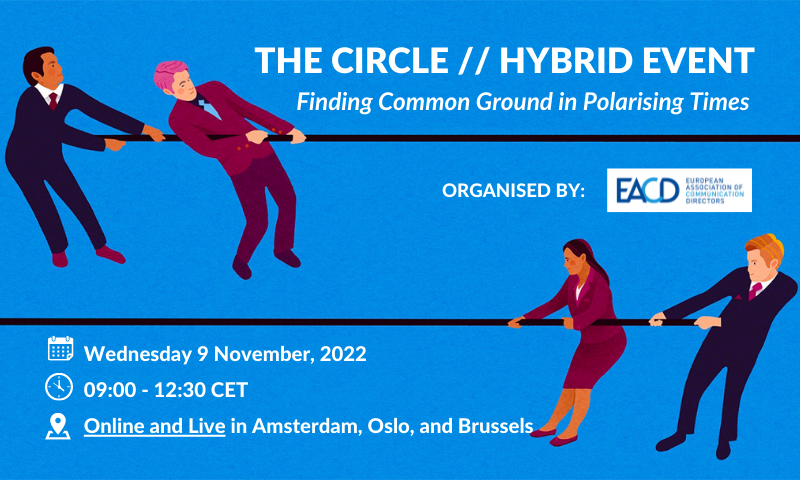 THE CIRCLE // HYBRID EVENT: Finding Common Ground in Polarising Times